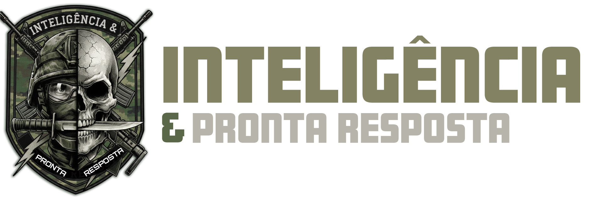 Inteligência e Pronta Resposta